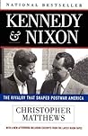 Kennedy and Nixon...