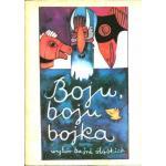 Boju, boju, bojka - wybór baśni śląskich