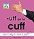 Uff As in Cuff (Word Families Set 4)