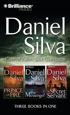 Omnibus: Prince Of Fire / The Messenger / The Secret Servant (Gabriel Allon, #5, #6, #7)