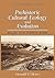 Prehistoric Cultural Ecology and Evolution by Donald O. Henry