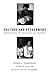 Culture and Attachment: Perceptions of the Child in Context (Culture and Human Development)