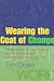 Wearing the Coat of Change by Tim  Drake