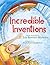 Incredible Inventions