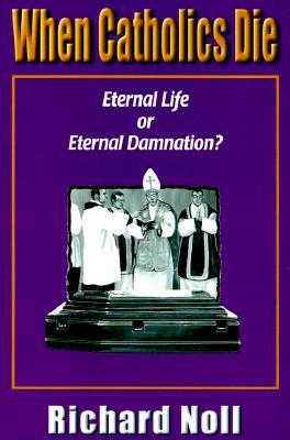 When Catholics Die (Paperback)