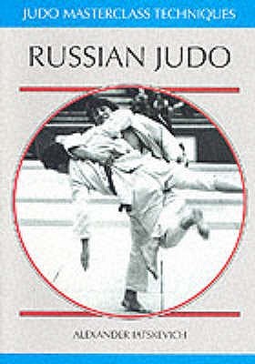 Russian Judo (Masterclass Series)