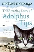The Amazing Story of Adolphus Tips