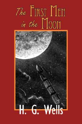 The First Men in the Moon