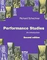 Performance Studies, An Introduction, Second Edition