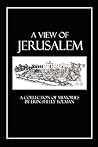 A View of Jerusalem: A Collection of Memories
