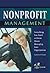 Nonprofit Management: Everything You Need to Know About Managing Your Organization Explained Simply -- With Companion CD-ROM