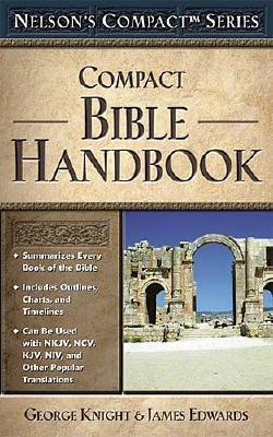 Nelson's Compact Series: Compact Bible Handbook (Paperback)