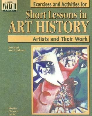 Short Lessons in Art History: Exercises and Activities (Paperback)