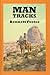 Man Tracks (Sagebrush Weste...