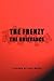 The Frenzy The Grievance by Leon Miller