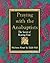 Praying With the Anabaptists by Marlene Kropf