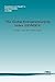 The Global Entrepreneurship Index (Geindex) (Foundations and ... by Zoltan J. Acs