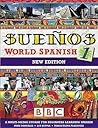 Sueños World Spanish 1 (Sueños World Spanish.)