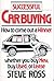 Successful Car Buying by Steve Ross