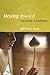 Moving Inward: The Journey ...