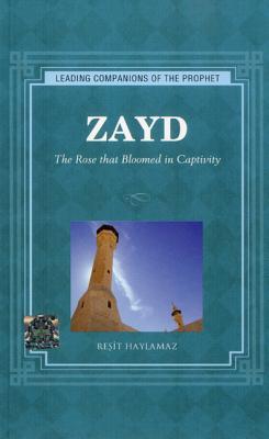 Zayd: The Rose that Bloomed in Captivity (Paperback)