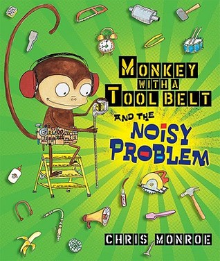 Monkey with a Tool Belt and the Noisy Problem (Hardcover)