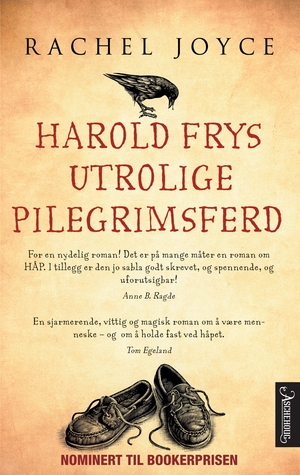 Harold Frys utrolige pilegrimsferd (Harold Fry, #1)