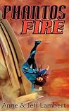 Phantos Fire