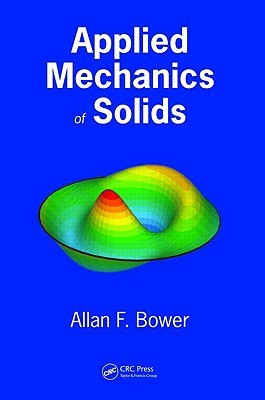 Applied Mechanics of Solids (Hardcover)