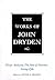 The Works of John Dryden, Volume XII: Plays Ambboyna, The State of Innocence, Aureng-Zebe (Volume 12)