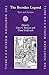 The Brendan Legend: Texts and Versions (The Northern World: North Europe and the Baltic c.400 - 1700 AD; Peoples, Economies and Cultures)