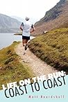 Life on the Run: Coast to Coast