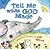 By Joni Walker Tell Me What God Made (Brdbk) [Board book]