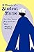 A Memoir Of A Student Nurse by Phyllis L. Brodsky