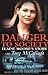 Danger To Society: Elaine Moore's Story
