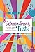 Extraordinary Taste: A Festive Guide For Life After Weight Loss Surgery