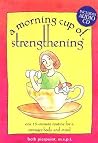 A Morning Cup of Strengthening (Includes Audio CD)