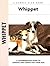 Whippet (Comprehensive Owner's Guide)