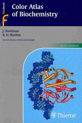 Color Atlas of Biochemistry (Paperback)