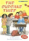 The Cupcake Thief (Social Studies Connects) The Cupcake Thief (Social Studies Connects)