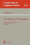 Fast Software Encryption: 4th International Workshop, FSE'97, Haifa, Israel, January 20-22, 1997, Proceedings (Lecture Notes in Computer Science, 1267)