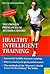 Healthy Intelligent Training by Keith Livingston