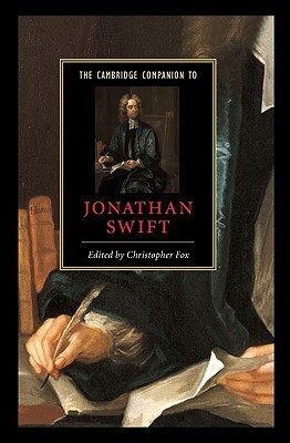 The Cambridge Companion to Jonathan Swift (Cambridge Companions to Literature)