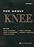 The Adult Knee