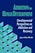 Addiction in Human Development (Haworth Addictions Treatment)