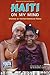 Haiti on My Mind: Stories by Haitian-American Teens
