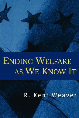 Ending Welfare as We Know It (Paperback)