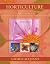Horticulture: Principles an...