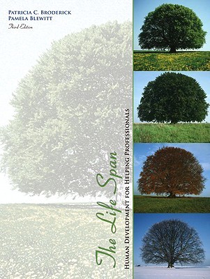 The Life Span: Human Development for Helping Professionals (Hardcover)