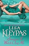 Someone to Watch over Me by Lisa Kleypas